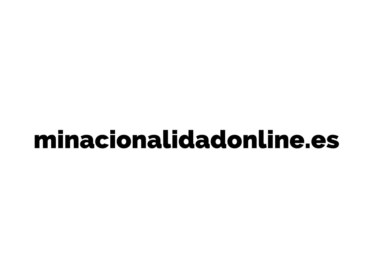 Mi Nacionalidad Online - Nacionalidad Española Online